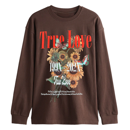 Men's brown long sleeve T-shirt with sunflower graphic, from Rex Distributor, Inc., featuring a True Love design.
